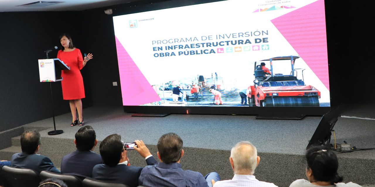 GUADALUPE EL MÁS COMPROMETIDO CON LAS OBRAS PÚBLICAS