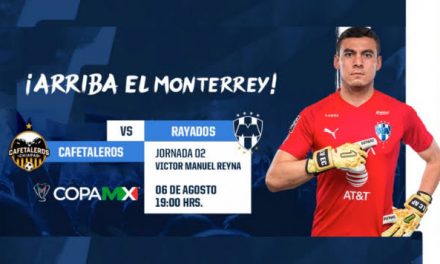 RAYADOS BUSCA MANTENER SU BUENA RACHA EN LA COPA MX