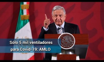 ASEGURA AMLO 5 MIL VENTILADORES DE CHINA PARA MÉXICO