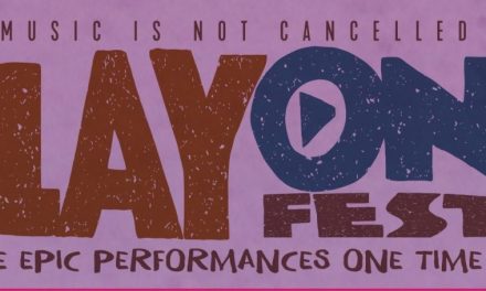 LA MUSICA NO SE CANCELA, LLEGA PLAY ON FEST PARA AMENIZAR LA CUARENTENA MUNDIAL