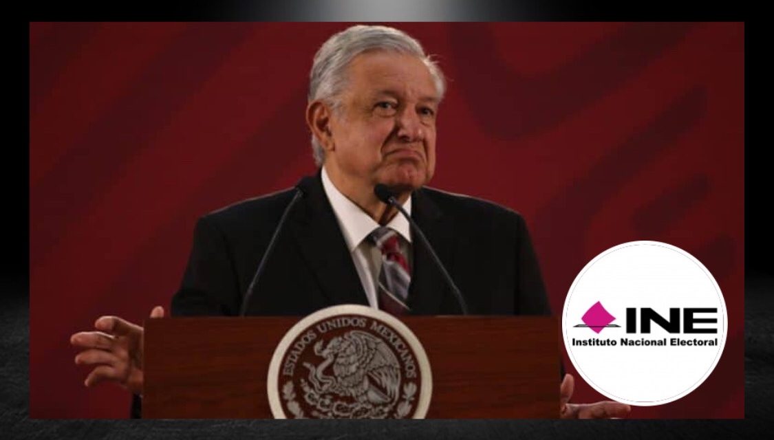 INE RECHAZA DECRETO DE AMLO Y PRESENTA CONTROVERSIA ANTE LA SCJN