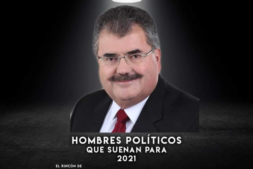 AHORA TOCA TURNO DE QUE HABLEMOS DE LOS HOMBRES QUE SE PERFILAN COMO CANDIDATOS EN PROCESO ELECTORAL 2021