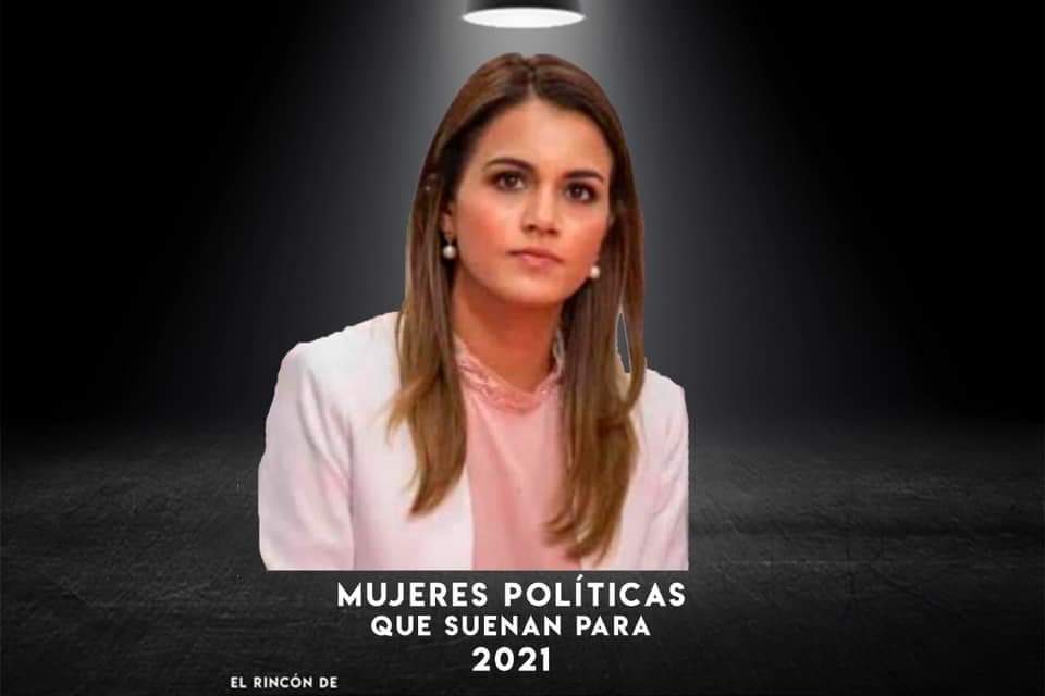 HABLEMOS DE MUJERES QUE SE PERFILAN COMO CANDIDATAS RUMBO A PROCESO ELECTORAL 2021