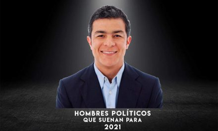 AHORA TOCA TURNO DE QUE HABLEMOS DE LOS HOMBRES QUE SE PERFILAN COMO CANDIDATOS EN PROCESO ELECTORAL 2021.