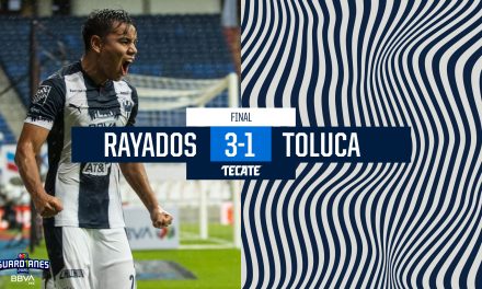 RAYADOS ARRANCA SUEÑO POR BI CAMPEONATO CON GRAN VICTORIA ANTE CUADRO TOLUQUEÑO