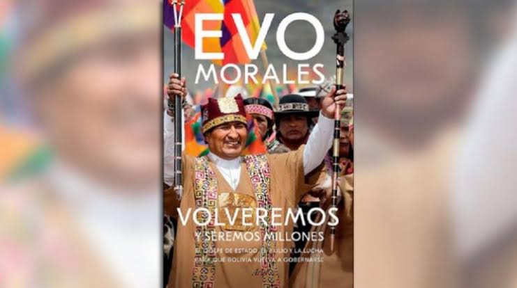 EVO MORALES REVELA EN SU NUEVA EDITORIAL ESTRATEGIA PARA EL RESURGIMIENTO DEL MAS EN BOLIVIA