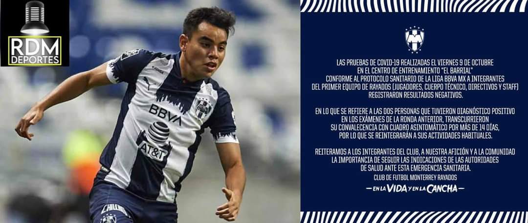 LA VIDA LE SONRÍE UN POCO A LOS RAYADOS. CARLOS “CHARLY” RODRÍGUEZ NO CONTAGIA A NADIE TRAS JUEGO Y FESTEJO EN EL GOL CONTRA QUERETARO HASTA EL MOMENTO