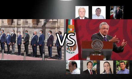 GOBERNADORES AL SERVICIO DE LÓPEZ OBRADOR V.S GOBERNADORES DE LA ALIANZA FEDERALISTA; ¿SE ACERCA LA DIVISIÓN DE LA REPÚBLICA?