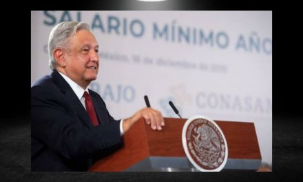 LÓPEZ OBRADOR ANUNCIA AUMENTO EN EL SALARIO MÍNIMO PARA EL 2021, PERO…