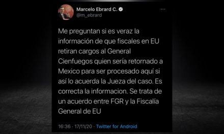 SE EXCUSA EBRARD EN QUE EXTRADICIÓN DEL GENERAL SALVADOR CIENFUEGOS NO ES IMPUNIDAD Y SEGUIRÁ SU PROCESO EN MÉXICO