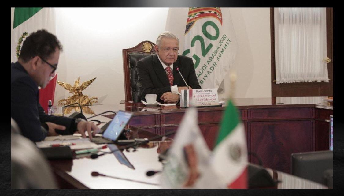 AMLO QUIERE QUE SU FILOSOFÍA SE EXPANDA A TODO EL MUNDO; EXIGE ANTE EL G20 QUE PAÍSES POBRES NO TENGAN DEUDAS, QUE SE LES CONDONE