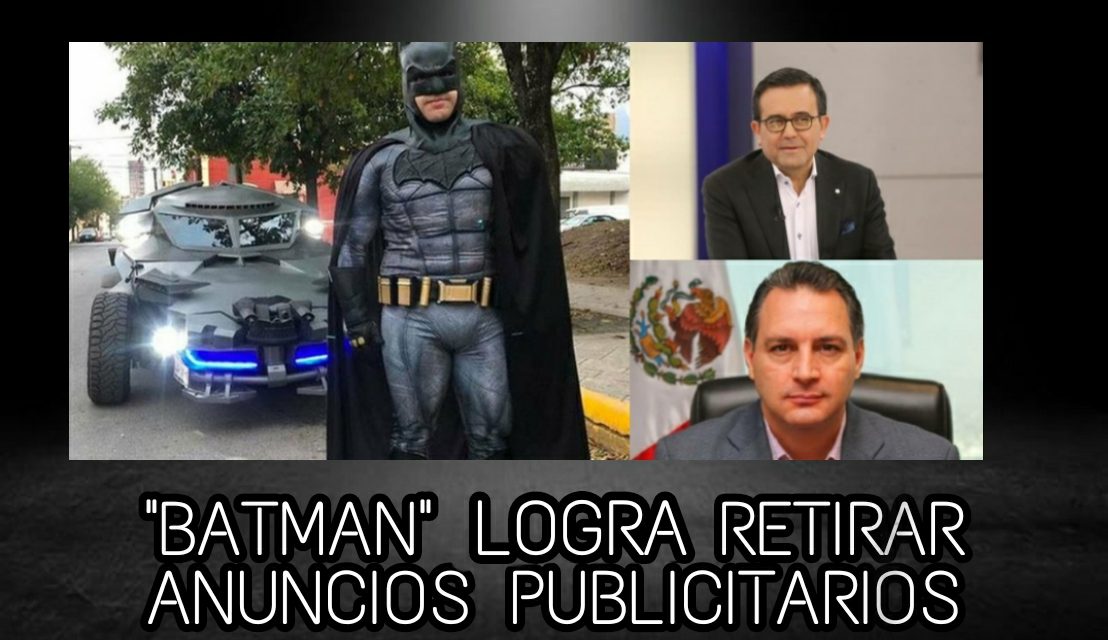 CANDELARIO MALDONADO, ES “ EL BATMAN” DE LA POLÍTICA ¿O ROBIN HOOD? PRESENTA QUEJA EN LA CEE Y LOGRA SE CONSIDEREN ACTOS ANTICIPADOS DE CAMPAÑA PUBLICACIONES EN REDES SOCIALES DE ILDEFONSO GUAJARDO Y MIGUEL ÁNGEL CANTÚ ¡LES RETIRAN ESA PUBLICIDAD!