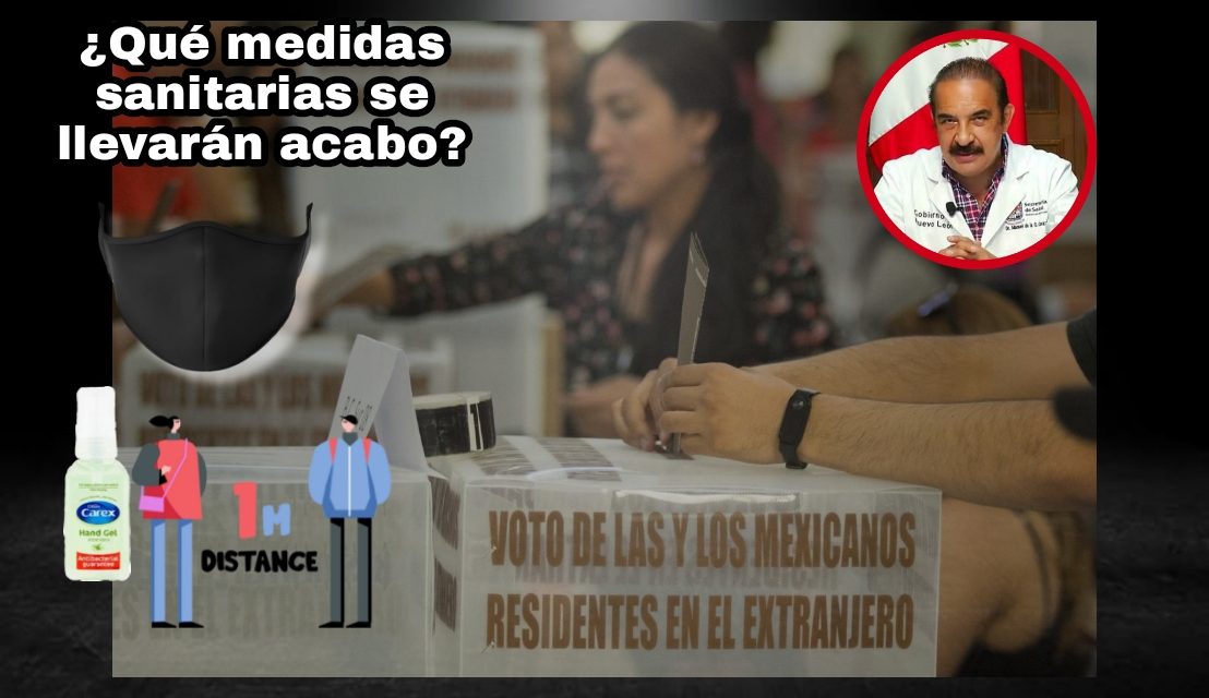 COMO BUEN MEXICANO TODO A ÚLTIMA HORA; ELECCIONES 2021 SIGUEN SIN TENER UN PROTOCOLO DE SALUD ESTABLECIDO