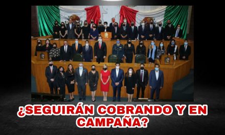 SE ACERCA EL MOMENTO EN QUE LOS DIPUTADOS DEBAN ELEGIR SU NUEVO CARGO Y SUS HOMÓLOGOS FEDERALES YA DIJERON QUE SEGUIRÁN COBRANDO AUNQUE ESTÉN EN CAMPAÑA, ¿LOS DEL CONGRESO LOCAL SI DEJARÁN DE COBRAR?