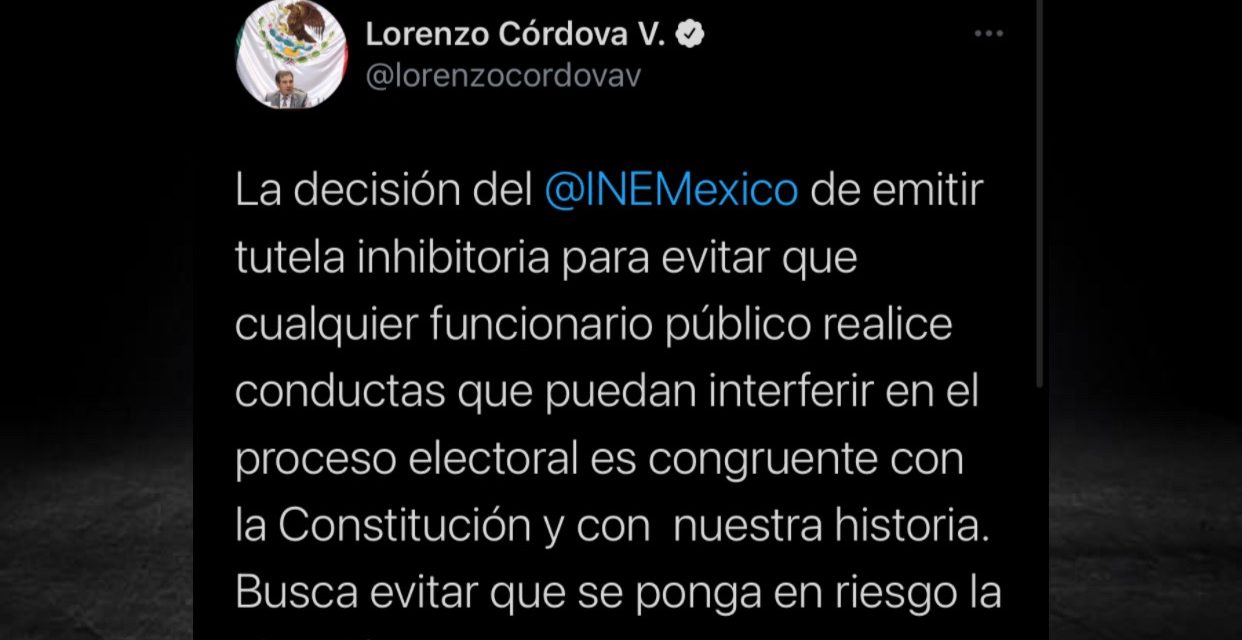 ‘PARA QUE NO PASE COMO EN EL 2006’, LORENZO CÓRDOVA HABLA SOBRE LA PROHIBICIÓN DE LOS PRESIDENTES RESPECTO AL PROCESO ELECTORAL