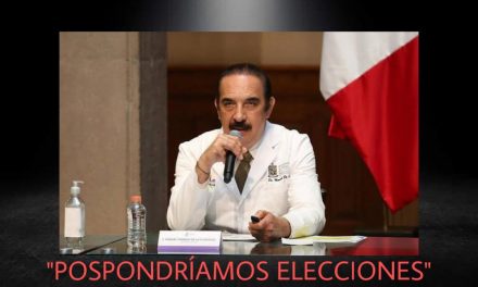 AMAGA MANUEL DE LA O CON POSPONER ELECCIONES SI CONTAGIOS NO BAJAN EN NUEVO LEÓN