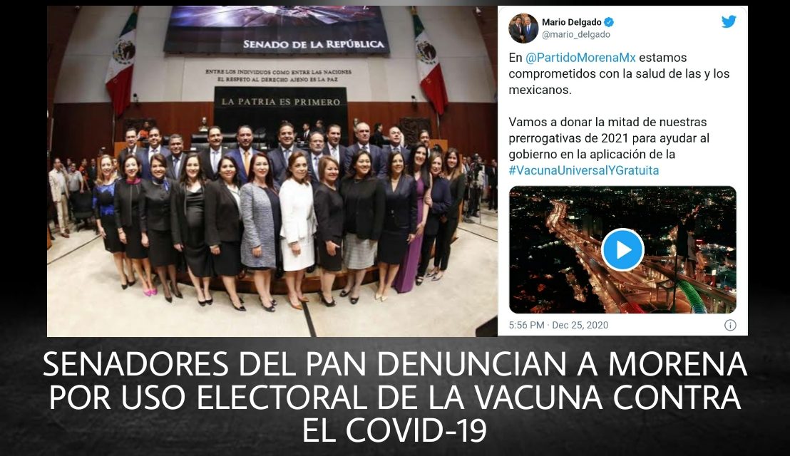 EL PAN NO QUIERE QUE LES DEN VACUNAS COVID A LA GENTE; AHORA, DENUNCIAN A MORENA Y A MARIO DELGADO ANTE EL INE POR SUPUESTOS ACTOS ANTICIPADOS DE CAMPAÑA Y PROSELITISMO ELECTORAL