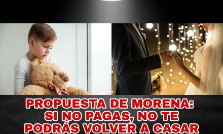 UNA MAGNÍFICA NOTICIA PARA FRENAR A LOS IRESPONSABLES PADRES QUE DEJAN SIN ALIMENTOS A LOS HIJOS ¡NO SE PODRÁN VOLVER A CASAR!