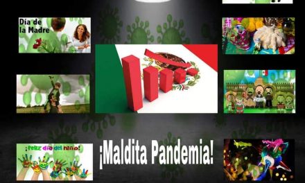 LA MALDITA PANDEMIA SE LLEVA CONSIGO TODAS LAS CELEBRACIONES QUE POR COSTUMBRE TENEMOS EN MÉXICO, Y LASTIMA AÚN MÁS ECONOMÍA DE NEGOCIOS<br>