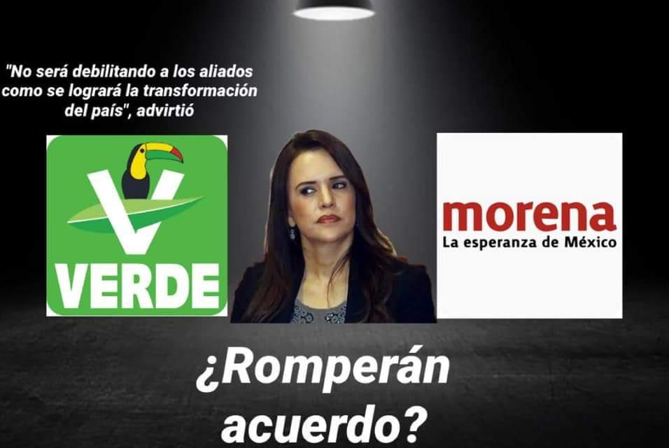 Y RETIEMBLE EN SU CENTRO LA TIERRA REGIA ¡EL VERDE AMENAZA CON ROMPER ACUERDOS CON MORENA!