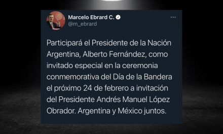 TRAS RECUPERASE DEL COVID, EL MISMÍSIMO PRESIDENTE ARGENTINO ACEPTA INVITACIÓN DE AMLO POR MOTIVO DEL DÍA DE LA BANDERA