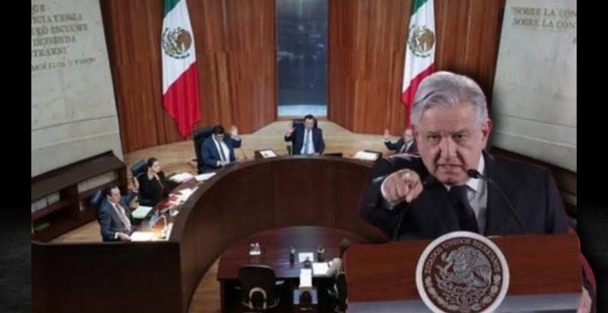 CON UN TRIBUNAL ELECTORAL “A MODO” DE AMLO, ¿QUIÉN PODRÁ DERRIBARLO?