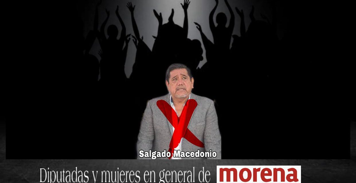 EN TEMA DE SALGADO MACEDONIO LAS DIPUTADAS Y MUJERES EN GENERAL DE MORENA, LE DAN MUESTRA AL PAÍS QUE SÍ SE PUEDE DERROCAR EL MACHISMO, ¿Y LOS DEMÁS PARTIDOS Y SUS MUJERES? ¡EN SILENCIO!