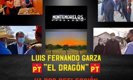 LUIS FERNANDO GARZA “EL DRAGÓN” RECIBE PREMIO A SU EXCELENTE TRABAJO EN MONTEMORLEOS, EL PT Y ALIADOS ¡APRUEBAN VAYA POR REELECCIÓN!