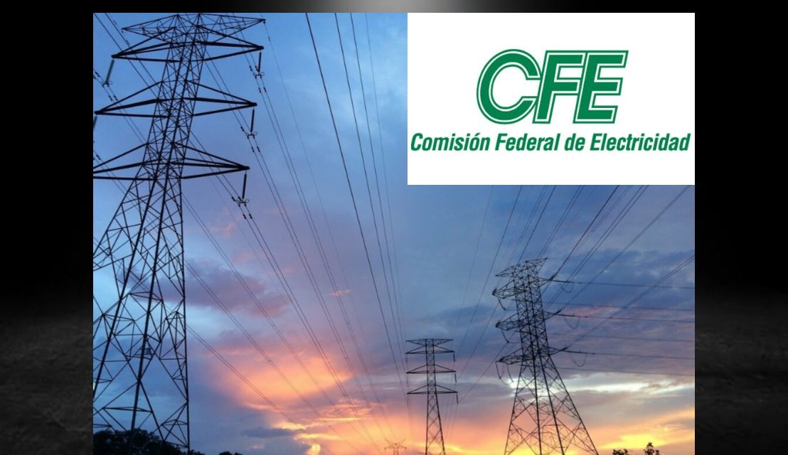 DICE CFE, YA ESTÁ RESTABLECIDA LA LUZ EN EL 99% DE USUARIOS