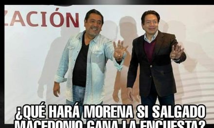 ¿Y QUÉ HARÁ MORENA CUANDO SUS ENCUESTAS DEFINAN QUE SALGADO MACEDONIO ES EL GANADOR EN GUERRERO?<br>