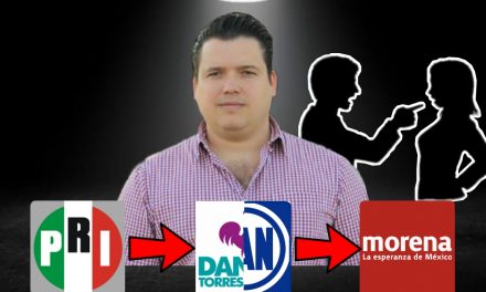 DANIEL TORRES CANTÚ, UN PERSONAJE CAMALEÓNICO QUE “DICEN” ESTÁ LISTO PARA “VENDERSE” AL MEJOR POSTOR Y SEGUIR EL NEGOCIO DE LAS CANDIDATURAS EN GPE <br>