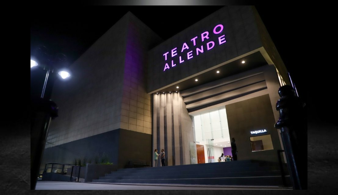 A PARTIR DE HOY ALLENDE CUENTA CON UN TEATRO INNOVADOR CONSIDERADO EL MEJOR DE ESTADO