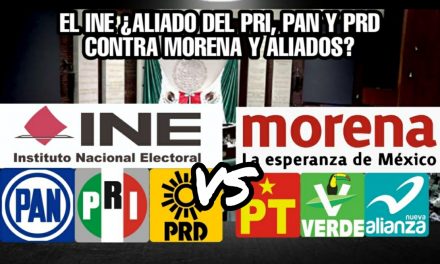 EL INE ALIADO CON EL FRENTE POR MÉXICO (PRD, PAN Y PRI) BUSCAN FRENAR LO INEVITABLE; QUE MORENA Y SUS ALIADOS OBTENGAN MAYORÍA EN CÁMARA DE DIPUTAODS <br>