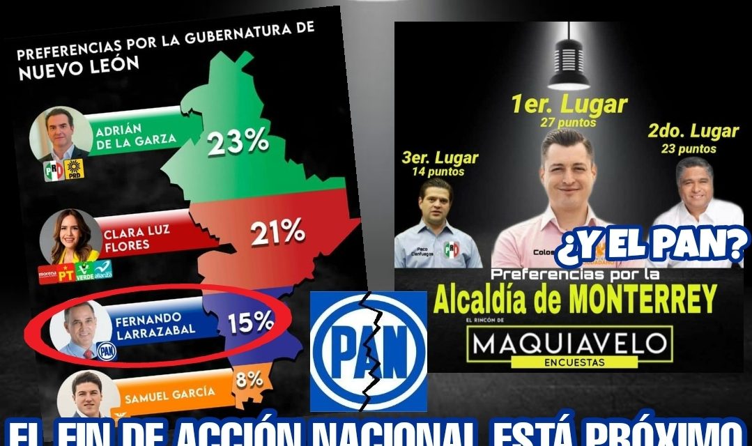 A JUZGAR DE LAS ENCUESTAS, VIVIRÁ ACCIÓN NACIONAL LA MÁS GRANDE DE LAS VERGÜENZAS EN ESTA ELECCIÓN