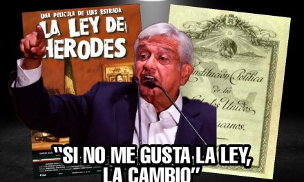 ¿SE ACUERDAN DE LA PELÍCULA SOBRE SÁTIRA POLÍTICA “LA LEY DE HERODES”?… SI ERA CIERTA; AMLO DICE QUE SI SIGUEN AMPAROS VS REFORMA DE ENERGÍA ¡MODIFICARÁ LA CONSTITUCIÓN!