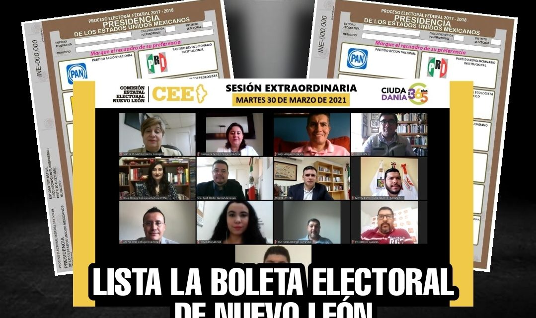 LISTA LA BOLETA ELECTORAL DE NUEVO LEÓN, ÚNICO LUGAR EN ESTA ELECCIÓN DONDE EL PAN APARECE EN PRIMER LUGAR