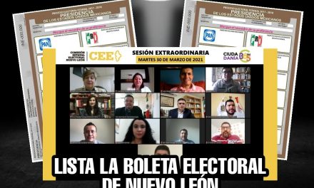 LISTA LA BOLETA ELECTORAL DE NUEVO LEÓN, ÚNICO LUGAR EN ESTA ELECCIÓN DONDE EL PAN APARECE EN PRIMER LUGAR