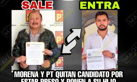 “BENDITA POLÍTICA” AL PADRE  CANDIDATO Y PRESO LO DESTITUYEN, Y ENTRA ¡SU HIJO! A RELEVARLO EN ASPIRACIÓN