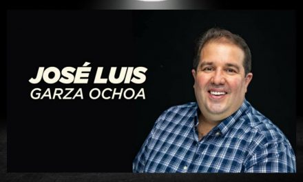 JOSÉ LUIS GARZA OCHOA UNA APUESTA AL FUTURO, QUE CONOCE A FONDO A LA GENTE<br>