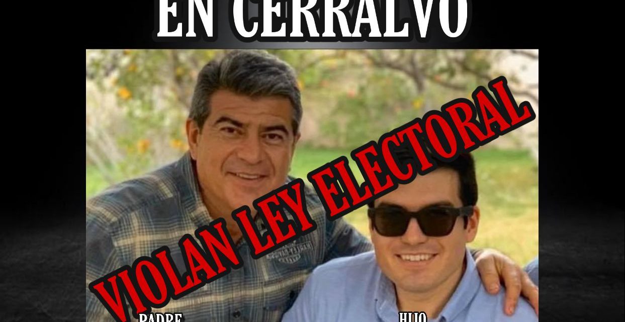 DENUNCIAN A ALCALDE DE CERRALVO POR VIOLAR VEDA ELECTORAL Y POLICÍA MUNICIPAL DETIENE  A CUATRO PERSONAS DE EQUIPO DE CAMPAÑA DE SU RIVAL LETY GARCÍA DE MORENA