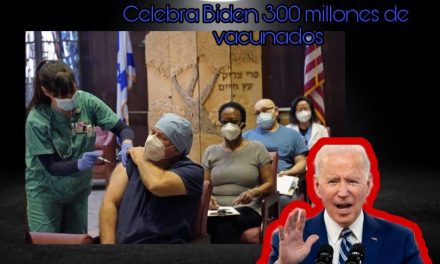 BIDEN TIENE YA 300 MILLONES DE PERSONAS VACUNADAS EN USA, ES DECIR, UN 85 POR CIENTO DE LA CIUDADANÍA ESTO DEBIDO A QUE ALGUNOS SE NIEGAN A ADQUIRIRLA