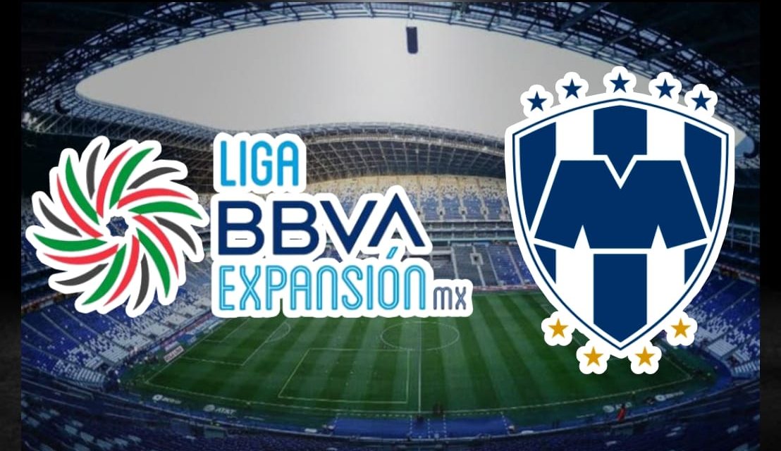 ES OFICIAL LA PARTICIPACIÓN DE RAYADOS EN LA LIGA OFICIAL “LA EXPANSIÓN” DEL FÚTBOL MEXICANO