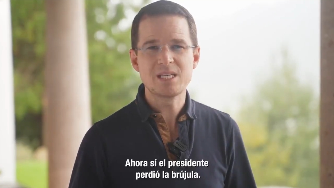 RICARDO ANAYA DECLARA QUE EL PRESIDENTE “AHORA SI PERDIÓ LA BRÚJULA”