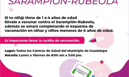 VACUNACIÓN PARA NIÑOS DEL MUNICIPIO DE GUADALUPE ESTARÁ DISPONIBLE DE LUNES A VIERNES