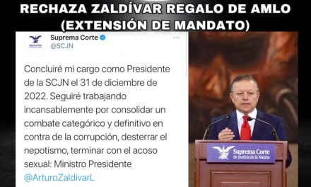 LA VERDADERA RAZÓN POR LA QUE EL MINISTRO ARTURO ZALDÍVAR, PRESIDENTE DE LA CORTE, NO ACEPTÓ “REGALO” DE ANDRÉS MANUEL