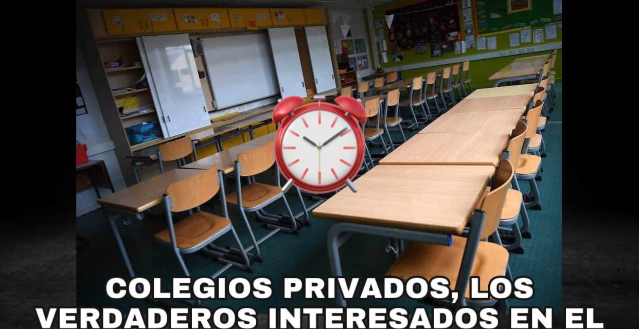 ¿QUIÉN ESTÁ DETRÁS DEL INSISTENTE Y SUICIDA PLAN DE REGRESAR LOS NIÑOS A CLASES PRESENCIALES?, ES EVIDENTE QUE EL NEGOCIO DE LAS ESCUELAS PRIVADAS COLAPSÓ Y PRETENDE FORZAR LA MEDIDA