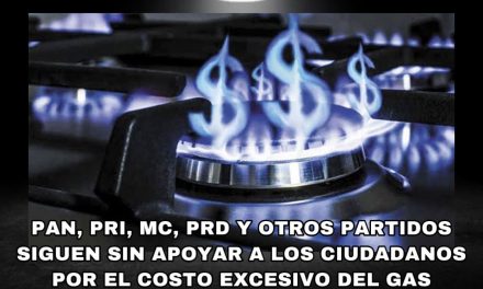 SIGUEN SIN APARECER EL Partido Acción Nacional, EL Partido Revolucionario Institucional, EL PARTIDO Movimiento Ciudadano Y LOS DEMÁS QUE SE OPONEN A LÓPEZ OBRADOR PARA APOYAR EL TEMA DEL GAS LP