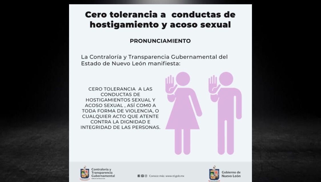 CONTRALORÍA DE NUEVO LEÓN BUSCA ACABAR CUALQUIER ACTO DE HOSTIGAMIENTO SEXUAL