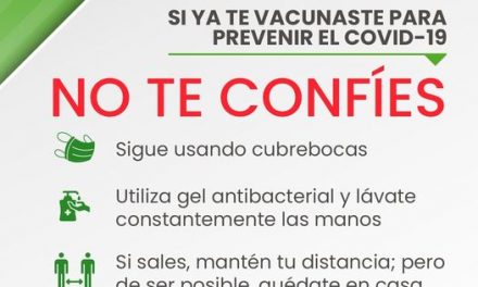 AUNQUE YA SE REALIZÓ EL PROCESO DE VACUNACIÓN EL MUNICIPIO DE ALLENDE PIDE NO BAJAR LA GUADIA