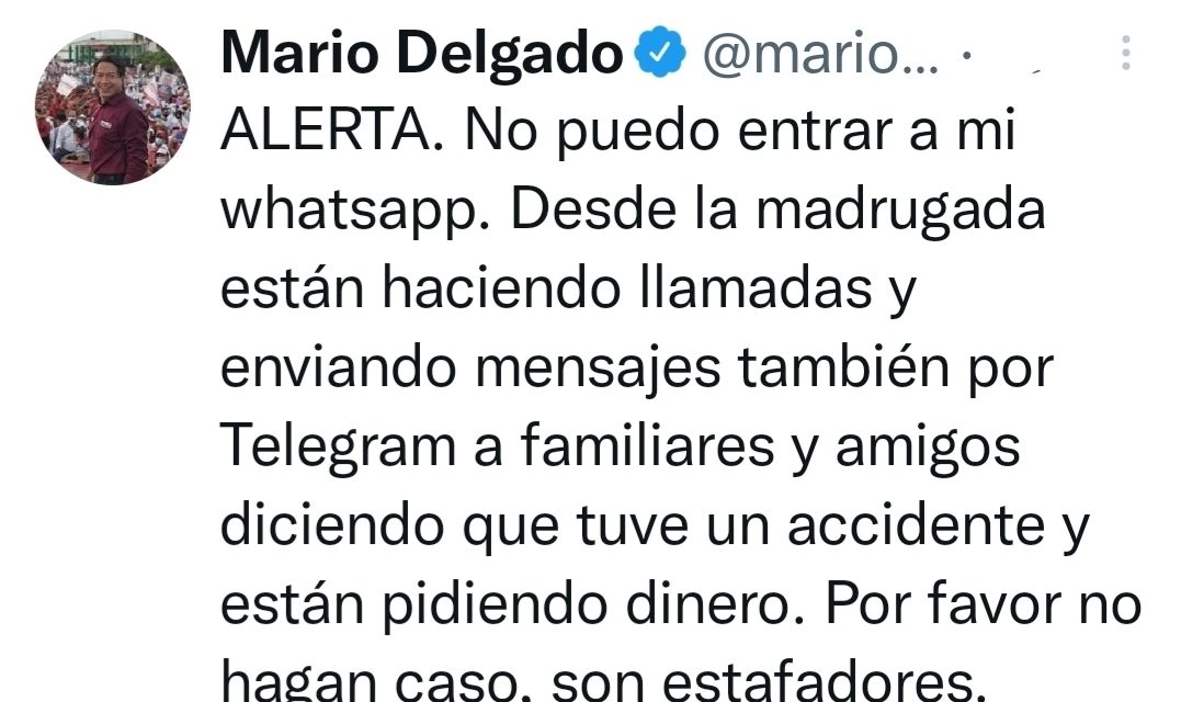 DENUNCIA MARIO DELGADO HACKEO DE SUS REDES   <br>